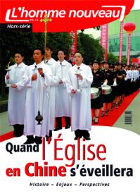 Actualité de l'Église catholique en Chine L'Homme Nouveau