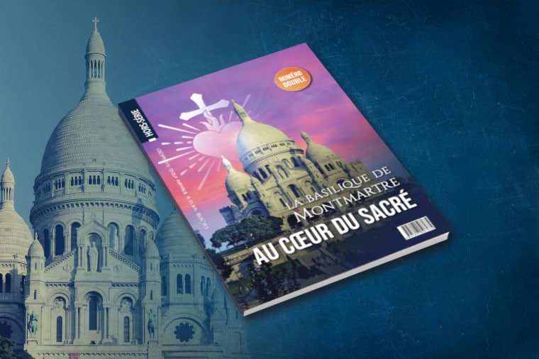 "Au coeur du sacré" : un hors-série double sur la Basilique de Montmartre L'Homme Nouveau