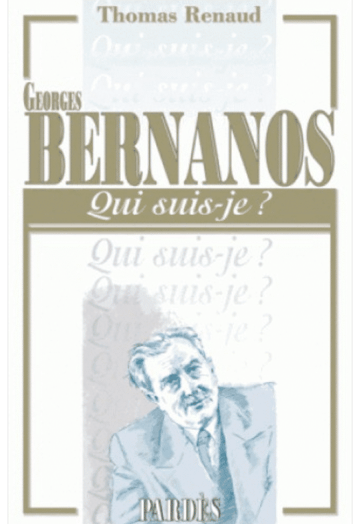 Un livre pour le double anniversaire de Georges Bernanos L'Homme Nouveau