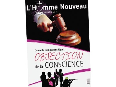 L’objection de conscience en question(s) L'Homme Nouveau