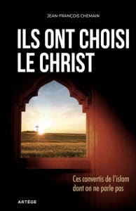 De Mahomet à Jésus Christ, un livre de témoignages L'Homme Nouveau