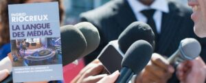 Décryptage du langage médiatique L'Homme Nouveau