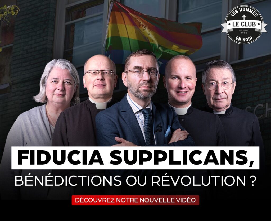 Fiducia Supplicans Club des Homes en Noir tradition