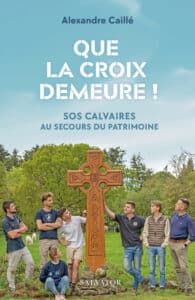 Que la croix demeure récit