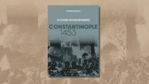 livres Sylvain Gouguenheim Constantinople