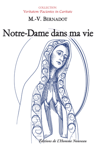 Notre-Dame dans ma vie