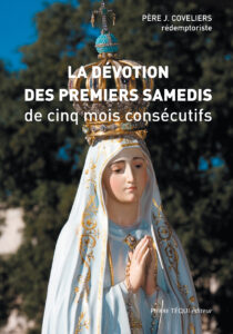 La devotion des premiers samedis de cinq mois consecutifs HD François Lemaire