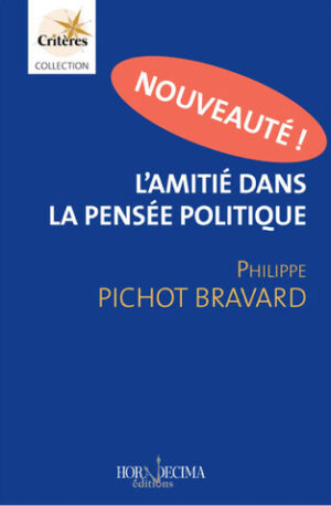 L'amitié dans la pensée politique