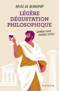 Legere Degustation philosphique B de Beaudrap philosophie