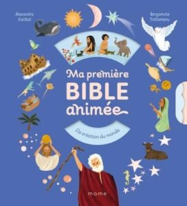 Ma premiere Bible animee A Garibal collection