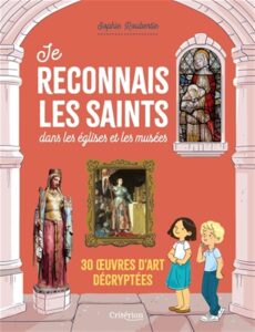 Je reconnais les saint S Roubertie musée