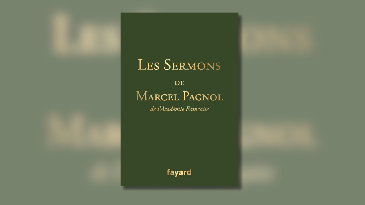 lecture sermons Pagnol