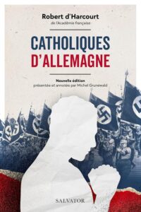 Catholiques dAllemagne R dHarcourt édition