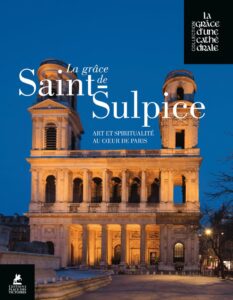 La Grace de Saint Sulpice saint-sulpice