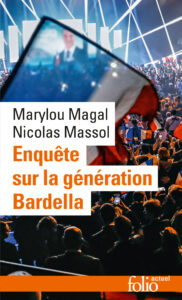 Enquete sur la generation Bardella M Magal N Massol lecture