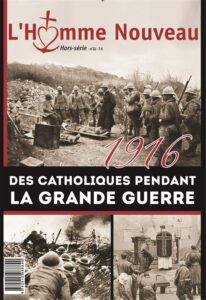 Notre hors-série : Les religieux pendant la Grande Guerre 1 HS22 1916 grande guerre