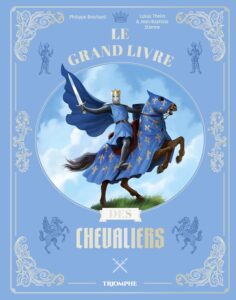 Le Grand Livre des chevaliers P Brochard livre