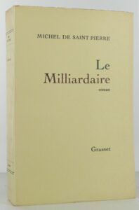 Le Milliardaire M de Saint Pierre e1784543106386 Michel de Saint Pierre