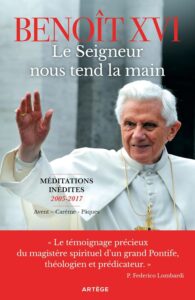 Le Seigneur nous tend la main Benoit XVI benoît xvi