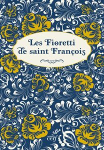 Les Fioretti de saint Francois lecture