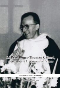 le pere roger thomas calmel un message a la jeunesse de france calmel
